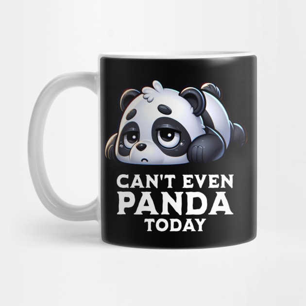 Tired Mood 🐼 Can't Even Panda Today by Critter Chaos